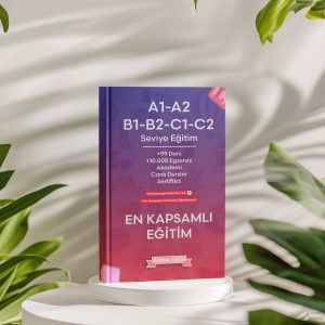 A1-A2-B1-B2-C1-C2 Seviye Eğitim